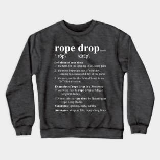 Rope Drop Definition (white) Crewneck Sweatshirt